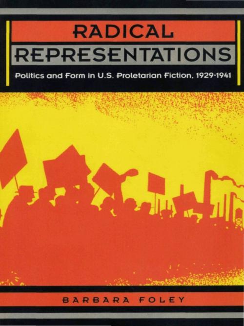 Cover of the book Radical Representations by Barbara Foley, Duke University Press