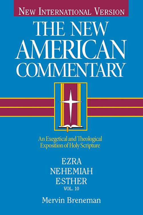 Cover of the book Ezra, Nehemiah, Esther by Mervin Breneman, B&H Publishing Group