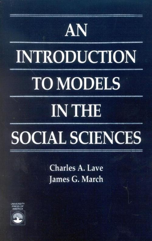 Cover of the book An Introduction to Models in the Social Sciences by Charles A. Lave, James G. March, UPA