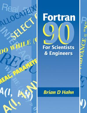 Cover of the book FORTRAN 90 for Scientists and Engineers by C. Bouchard