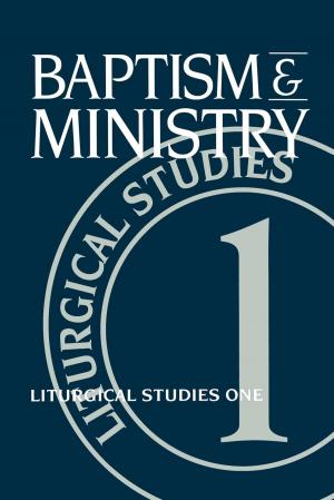 Cover of the book Baptism and Ministry by Tim Scorer