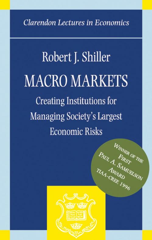 Cover of the book Macro Markets by Robert J. Shiller, OUP Oxford
