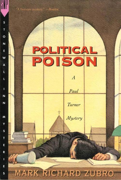 Cover of the book Political Poison by Mark Richard Zubro, St. Martin's Press