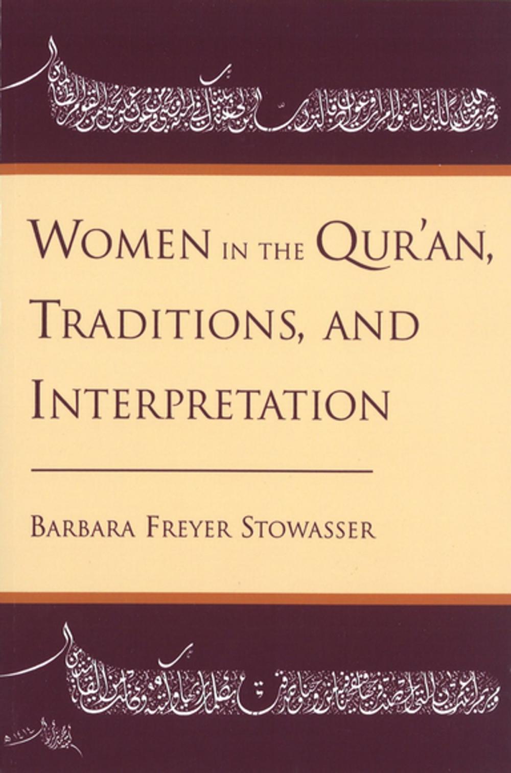 Big bigCover of Women in the Qur'an, Traditions, and Interpretation