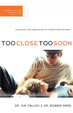 Cover of the book Too Close Too Soon by John Eldredge