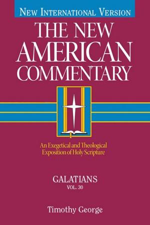 Cover of the book Galatians by Dr. Andreas J. Köstenberger, Ph.D., Darrell L. Bock, Dr. Josh Chatraw