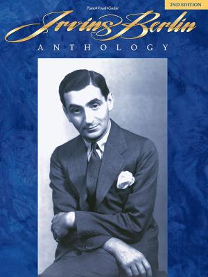 Cover of the book Irving Berlin Anthology (Songbook) by Fred Sokolow