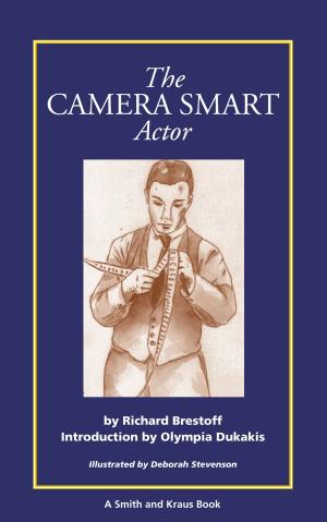 Cover of the book The Camera Smart Actor by LE McCullough