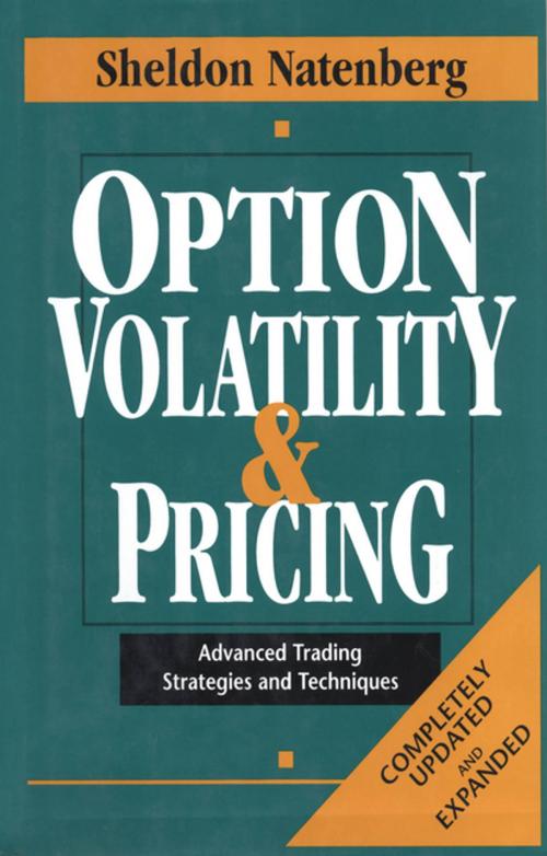 Cover of the book Option Volatility & Pricing: Advanced Trading Strategies and Techniques by Sheldon Natenberg, McGraw-Hill Education