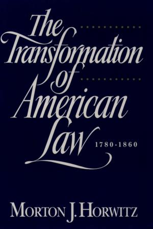 Book cover of The Transformation of American Law, 1870-1960