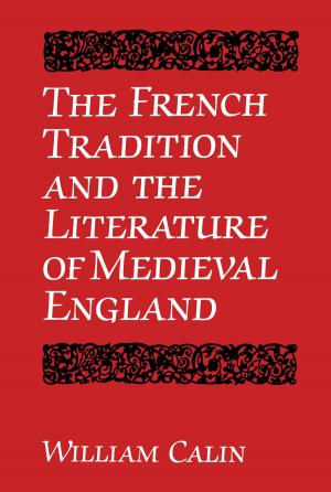 Cover of The French Tradition and the Literature of Medieval England