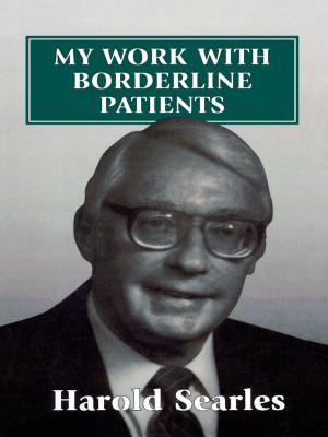 Cover of the book My Work with Borderline Patients by Ellen Frankel, Betsy Patkin Teutsch