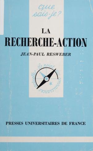 Cover of the book La Recherche action by Alban Bouvier