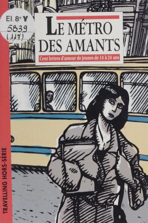 Cover of the book Le Métro des amants by Paul Couturiau