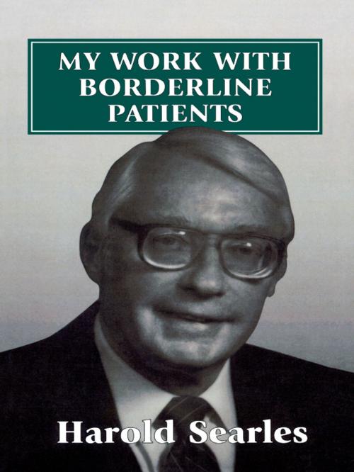 Cover of the book My Work with Borderline Patients by Harold F. Searles, Jason Aronson, Inc.