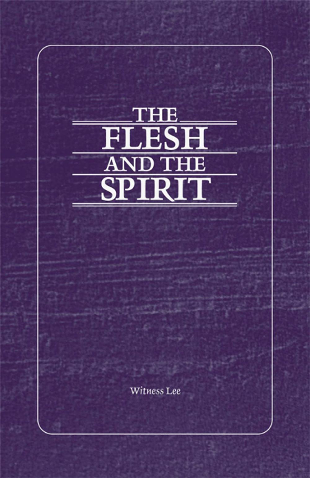 Big bigCover of The Flesh and the Spirit
