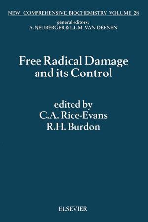 Cover of the book Free Radical Damage and its Control by Chris P. Tsokos, Kandethody M. Ramachandran