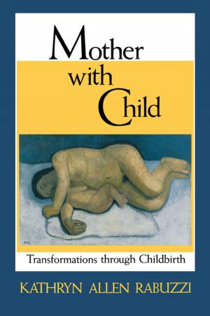 Cover of the book Mother with Child by Gabrielle Anna Berlinger