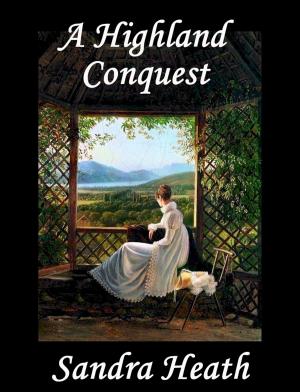 Cover of the book A Highland Conquest by Michael Bradley