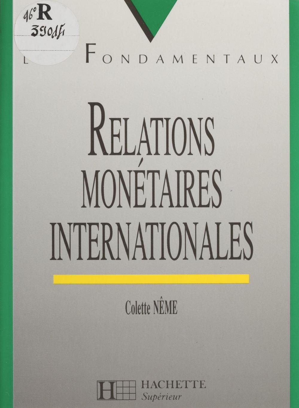Big bigCover of Relations monétaires internationales