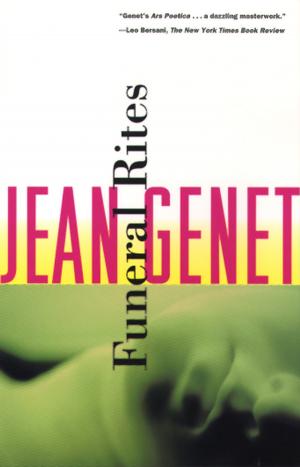 Cover of the book Funeral Rites by Jean Genet