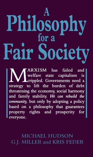 Cover of the book A Philosophy for a Fair Society by John Vyvyan