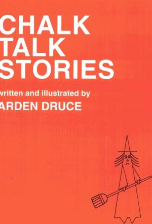 Cover of the book Chalk Talk Stories by Adrienne Trier-Bieniek