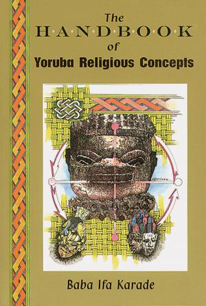 Cover of The Handbook of Yoruba Religious Concepts