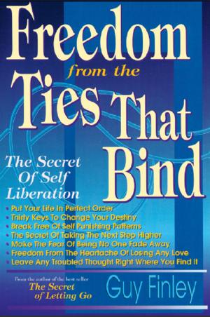 Cover of the book Freedom From the Ties That Bind by Monique Roy