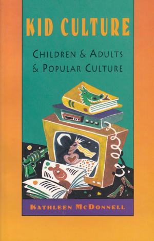 Cover of the book Kid Culture by Jason Brace, Kayla Bradford