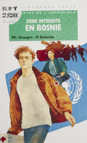 Book cover of Zone interdite en Bosnie