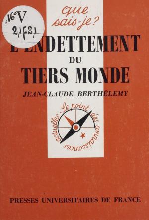 Cover of the book L'Endettement du tiers-monde by Daniel Lagache, Eva Rosenblum