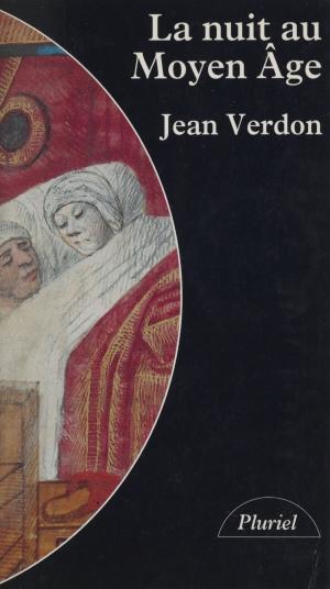 Cover of the book La nuit au Moyen Âge by Pierre Cordelier, Jean-Michel Blanquer