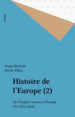 Cover of the book Histoire de l'Europe (2) by Jean Cau