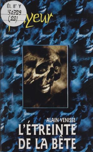 Cover of the book L'Étreinte de la bête by François Bott