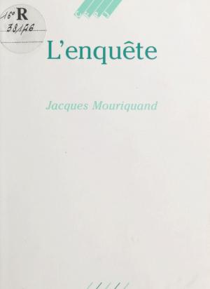 Cover of the book L'Enquête by Thierry Saussez