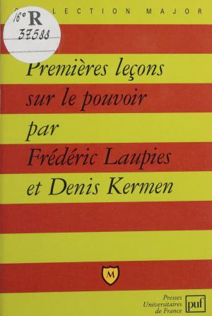 Cover of the book Premières leçons sur le pouvoir by Jenny Aubry