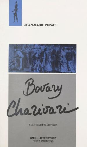 Cover of the book Bovary charivari by Jean-Paul Thomas