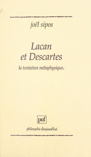 Cover of the book Lacan et Descartes by Régine Saint-Criq, Nathalie Prévost