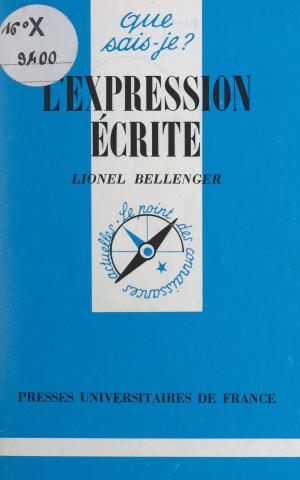 Cover of the book L'expression écrite by Claude Delmas