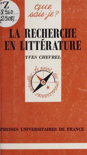Cover of the book La recherche en littérature by Pierre-Marie Baudonnière, René Zazzo