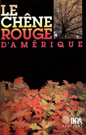Cover of the book Le chêne rouge d'Amérique by Serge Morand, Muriel Figuié
