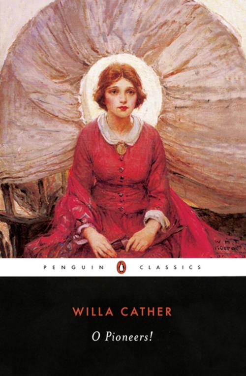 Cover of the book O Pioneers! by Willa Cather, Penguin Publishing Group