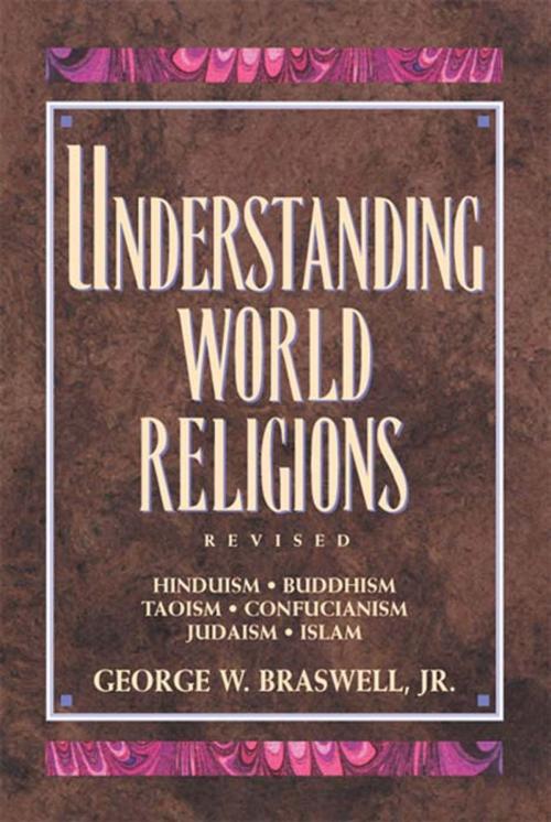 Cover of the book Understanding World Religions by George Braswell, B&H Publishing Group