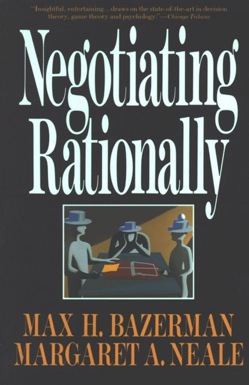 Cover of the book Negotiating Rationally by Max H. Bazerman, Free Press