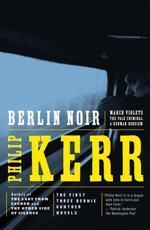 Cover of the book Berlin Noir by Philip Kerr, Penguin Publishing Group