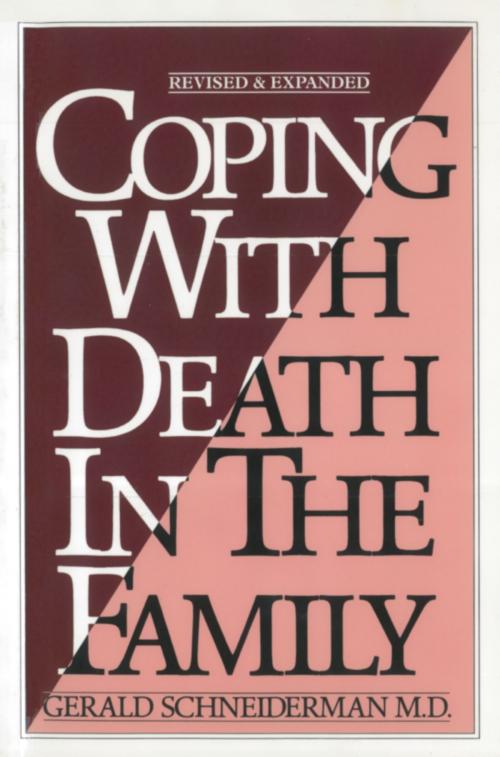 Cover of the book Coping with Death In the Family by Gerald Schneiderman M.D., Dundurn