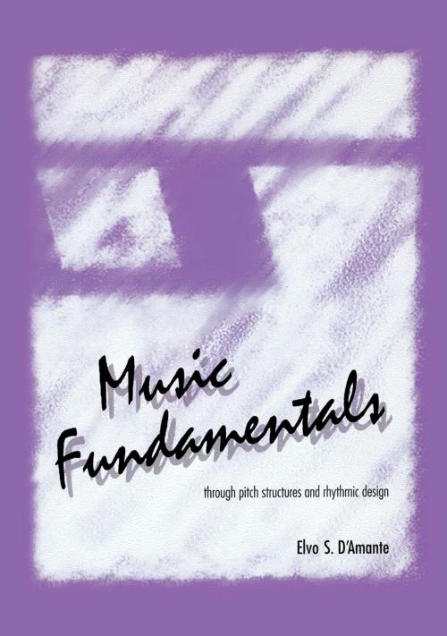 Cover of the book Music Fundamentals by Elvo D'Amante, Scarecrow Press