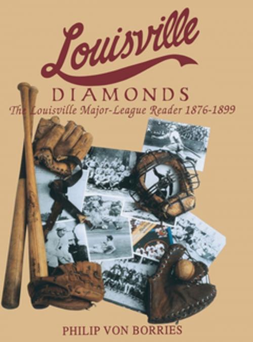 Cover of the book Louisville Diamonds by Philip Von Borries, Turner Publishing Company