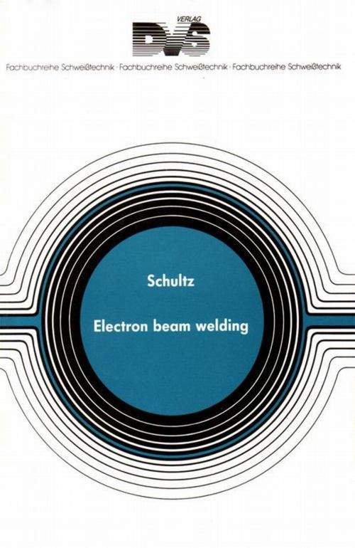 Cover of the book Electron Beam Welding by H Schultz, Elsevier Science